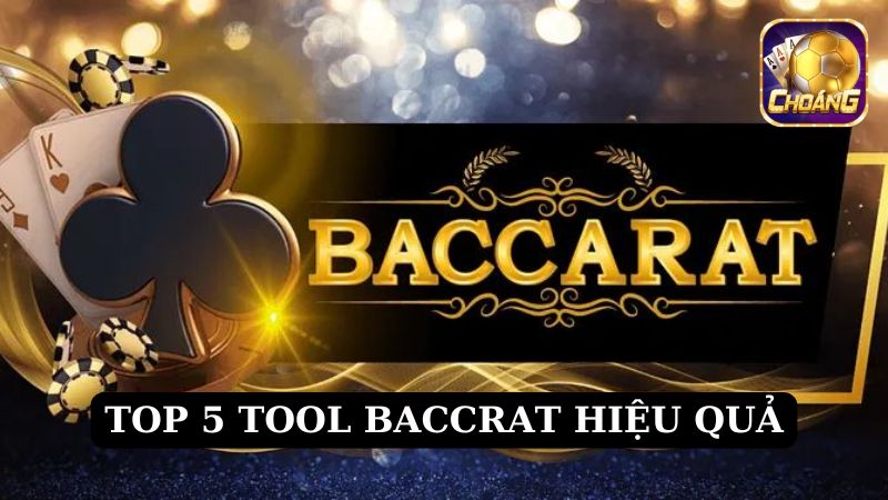 Tool hack Baccarat giúp dự đoán kết quả mỗi ván bài